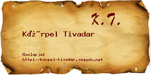 Körpel Tivadar névjegykártya